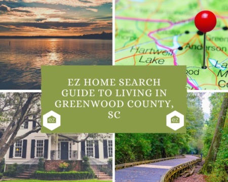 EZ Home Search Guide to Living in Greenwood County, SC 