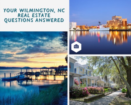 Your Wilmington, NC Real Estate Questions Answered 