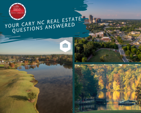 Your Cary NC Real Estate Questions Answered 