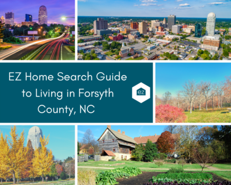 EZ Home Search Guide to Living in Forsyth County, NC