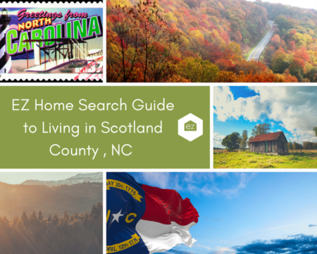 EZ Home Search Guide to Living in Scotland County, NC