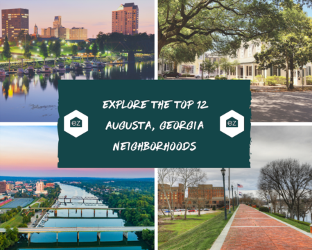 Explore the Top 12 Augusta Georgia Neighborhoods