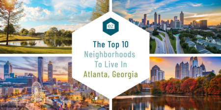 The Top 10 Neighborhoods to Live in Atlanta, Georgia