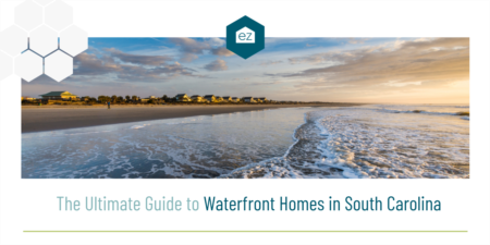 The Ultimate Guide to Waterfront Homes in South Carolina