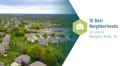 10 Best Neighborhoods to Live in Newport News, VA