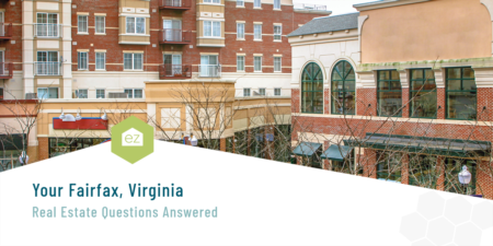 Your Fairfax, VA Real Estate Questions Answered