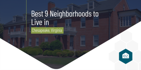 Best 9 Neighborhoods to Live in Chesapeake VA