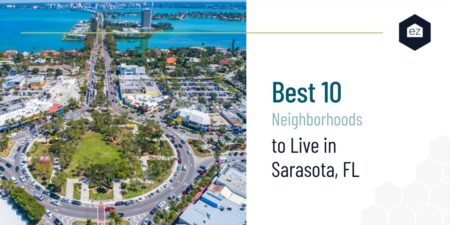 Best 10 Neighborhoods to Live in Sarasota, FL
