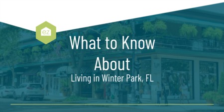 What to Know About Living in Winter Park, FL