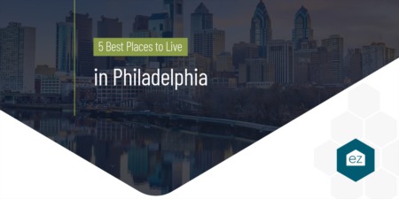 5 Best Places to Live in Philadelphia