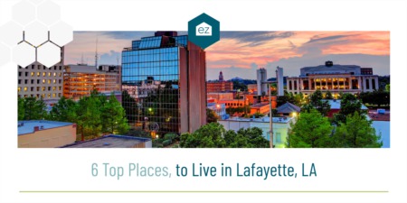 6 Top Places to Live in Lafayette, LA