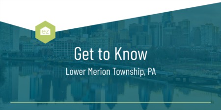 Get to Know Lower Merion Township, PA