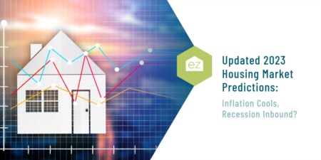 Updated 2023 Housing Market Predictions: Inflation Cools, Recession Inbound?