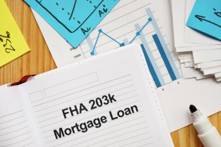 Everything You Need to Know About 203k Loans