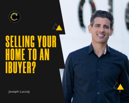 Should You Ever Sell Your Home To An iBuyer?