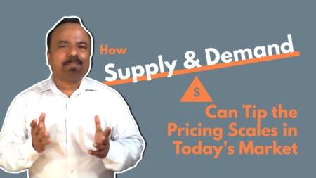 How Supply and Demand Can Tip the Pricing Scales in Today's Market
