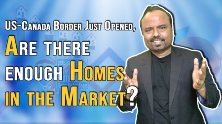 US-Canada Border just opened - Are there enough inventory in the Market?