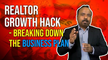 Realtor Growth Hack - Breaking down the Business Plan