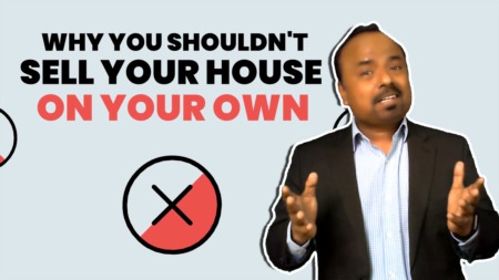 Why You Shouldn't Sell Your House on Your Own.