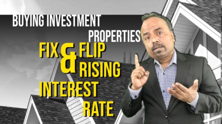 Will rising interest rates affect fix and flip?