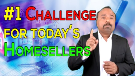 Number 1 Challenge for today’s Home Sellers