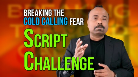 Breaking the Cold Calling FEAR - Challenge with Script