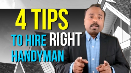 4 tips to hire the Right Handyman or Contractor.