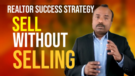 Realtor success strategy - Sell without Selling.