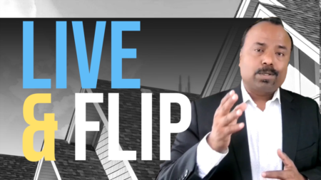 A great way to accumulate wealth through real estate - Live and Flip.