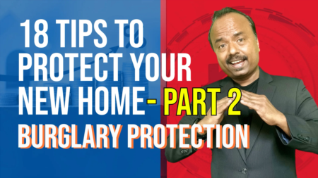 Part 2 of 18 tips to protect your new home you just bought - burglary protection.