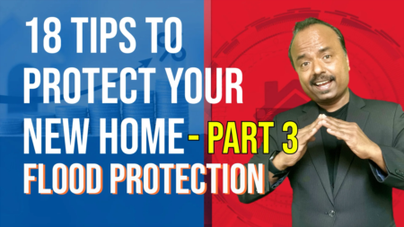 Here is PART 3 of 18 tips to protect your new home - Flood Protection