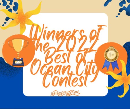 Winners of the 2022 Best of Ocean City Contest