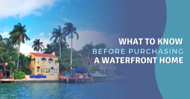 What to Know Before Purchasing a Waterfront Home