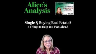 Single and Buying Real Estate