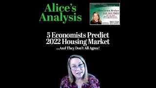 Five Economists Predict Housing Market for 2022