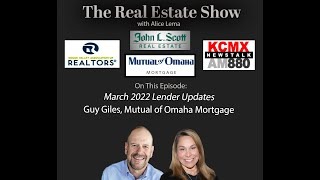 Real Estate Show - March Lender Updates