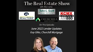 Real Estate Show Lender Updates June 2022