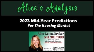 Real Estate Mid Year Predictions 2023