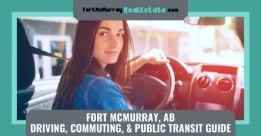 Fort McMurray Commuting Guide: Advice to Shorten Your Daily Drives [2023]