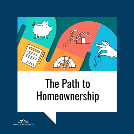 The Path to Homeownership