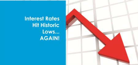 Interest Rates Hit Historic Lows Once Again