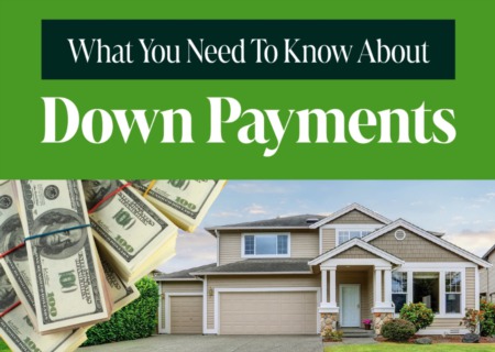 What You Need to Know About Down Payments
