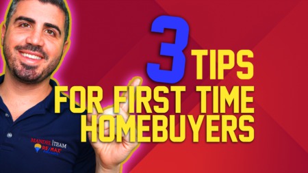 3 Tips For First Time Home Buyers