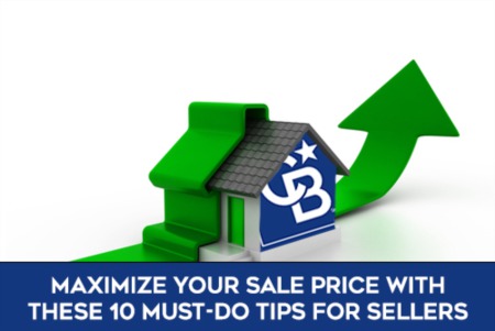 Maximize Your Sale Price: 10 Must-Do Tips for Sellers