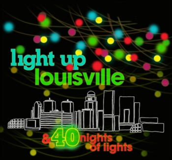 Free Concerts Downtown During Louisville's 40 Nights of Lights