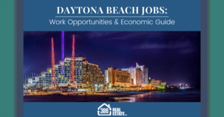 Daytona Beach Jobs: 2022 Economic Guide & Work Opportunities