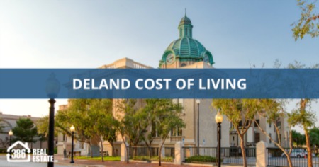 Cost of Living in DeLand: Is It Expensive to Live in DeLand?