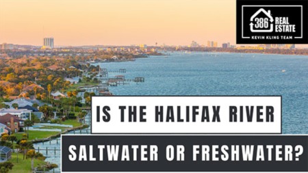 Is the Halifax River Freshwater or Saltwater?