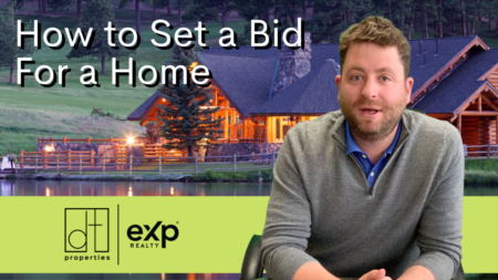 How to Set a Bid For a Home | DT Properties in Littleton, CO