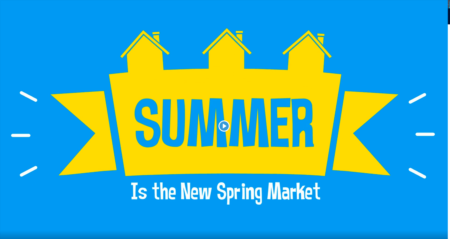 Summer Is the New Spring Market